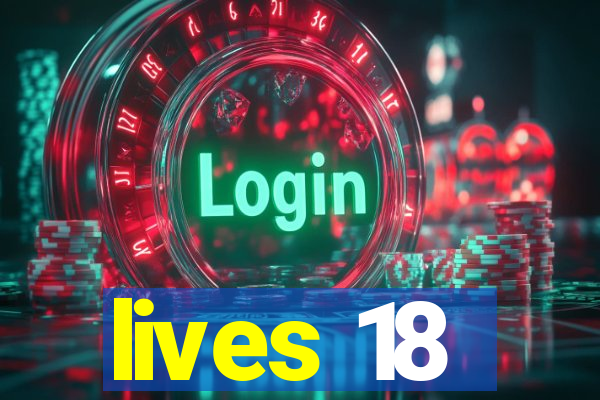 lives 18